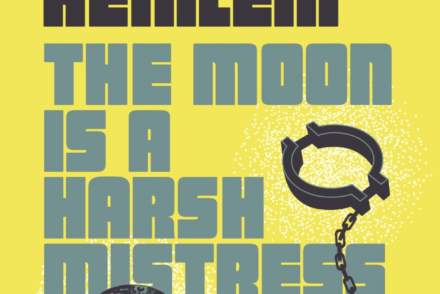 Robert L. Heinlein - The Moon Is A Harsh Mistress